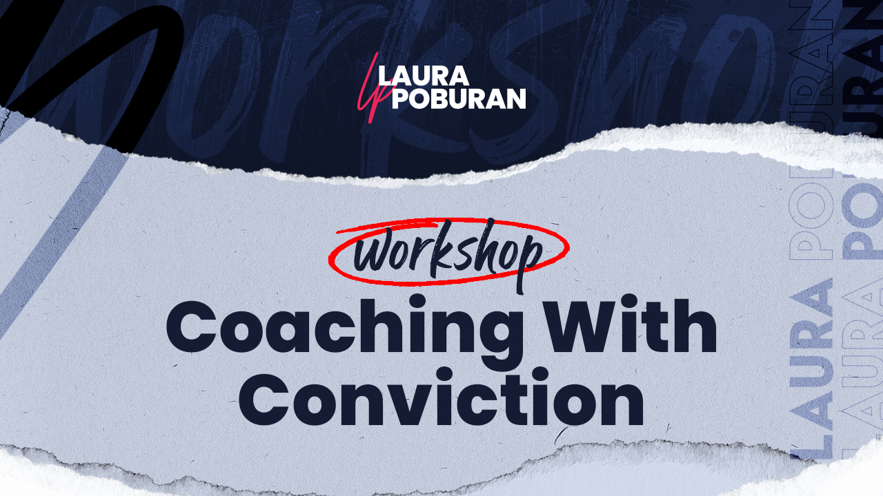 Coaching With Conviction